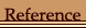 Reference